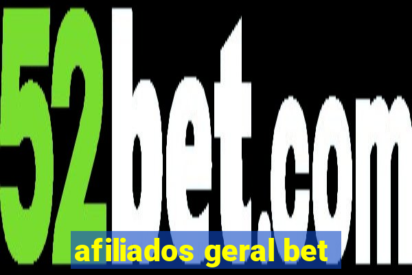 afiliados geral bet